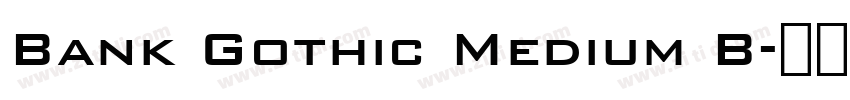 Bank Gothic Medium B字体转换
